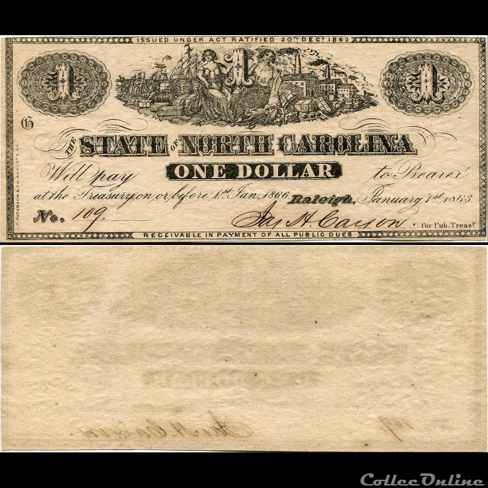 $1 - CAROLINE DU NORD - RALEIGH - 20 DÉCEMBRE 1862 billet etat uni mexique 1 caroline du nord raleigh 20 decembre 1862