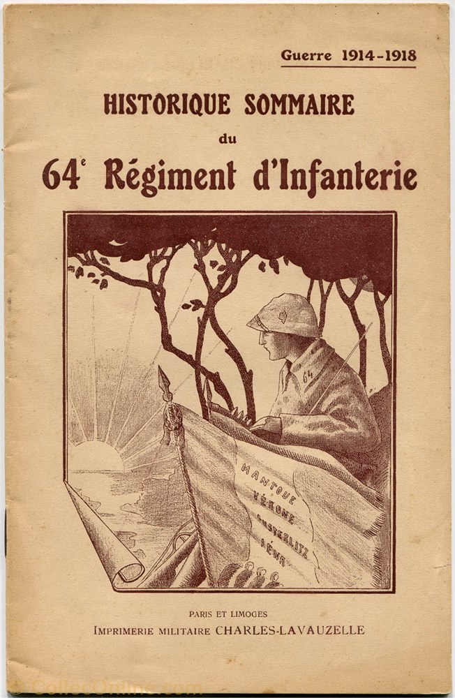 HISTORIQUE DU 64 ° RÉGIMENT D'INFANTERIE militarium livre revue catalogue historique du 64 regiment infanterie