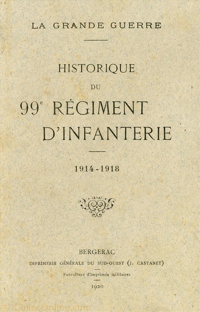 militarium livre revue catalogue historique du 99 regiment infanterie
