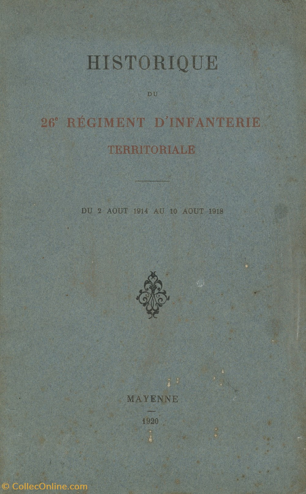 militaria livres revues catalogues historique du 26 regiment infanterie territoriale