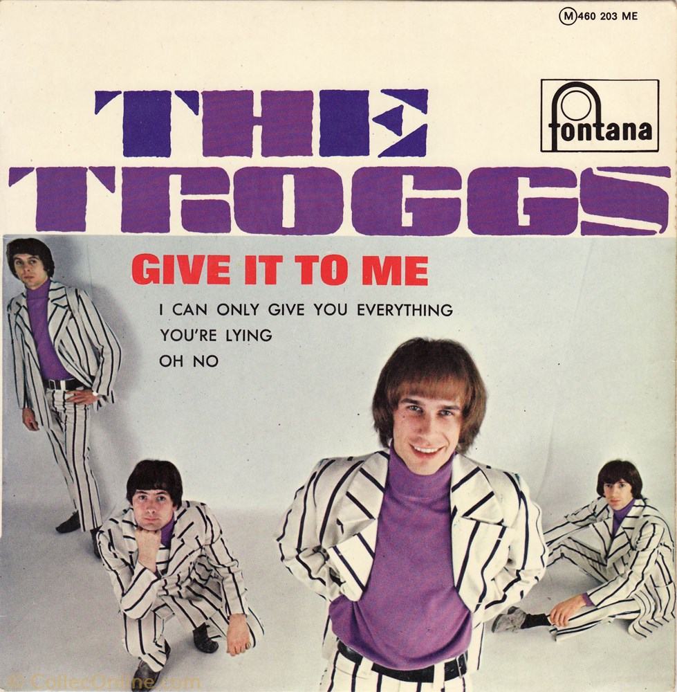 musique instrument the troggs give it to me