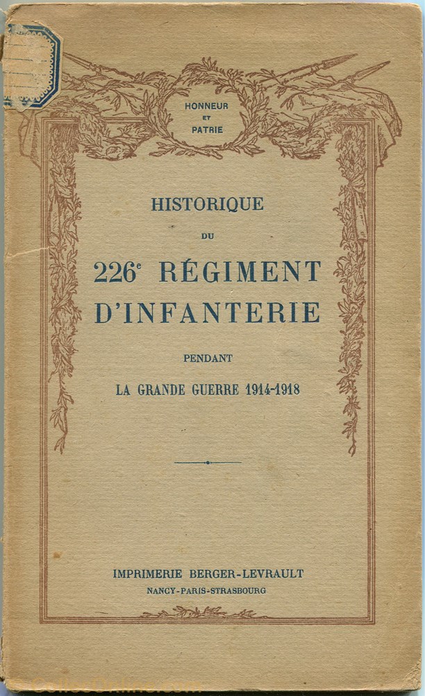 HISTORIQUE DU 226 ° RÉGIMENT D'INFANTERIE militarium livre revue catalogue historique du 226 regiment infanterie