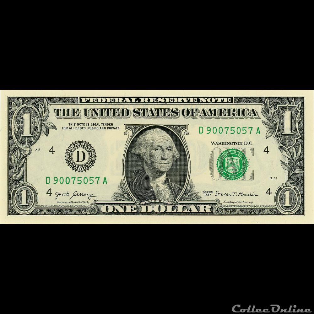 D- 1$ Federal Reserve Notes - Small Size 2017 Series billet amerique du nord etat uni d 1 federal reserve notes small size 2017 series