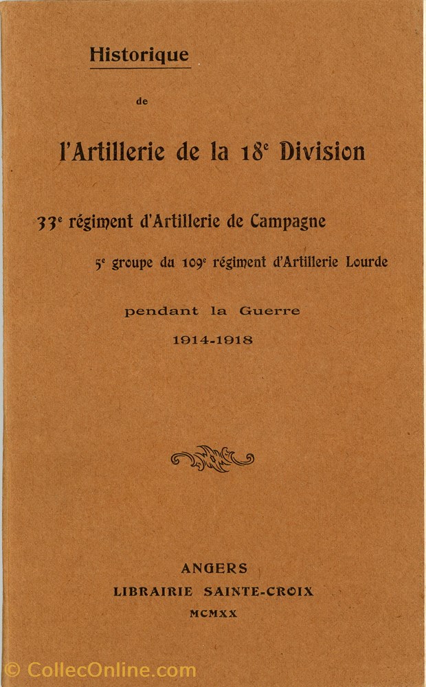 HISTORIQUE DU 33 ° RÉGIMENT D'ARTILLERIE militarium livre revue catalogue historique du 33 regiment artillerie