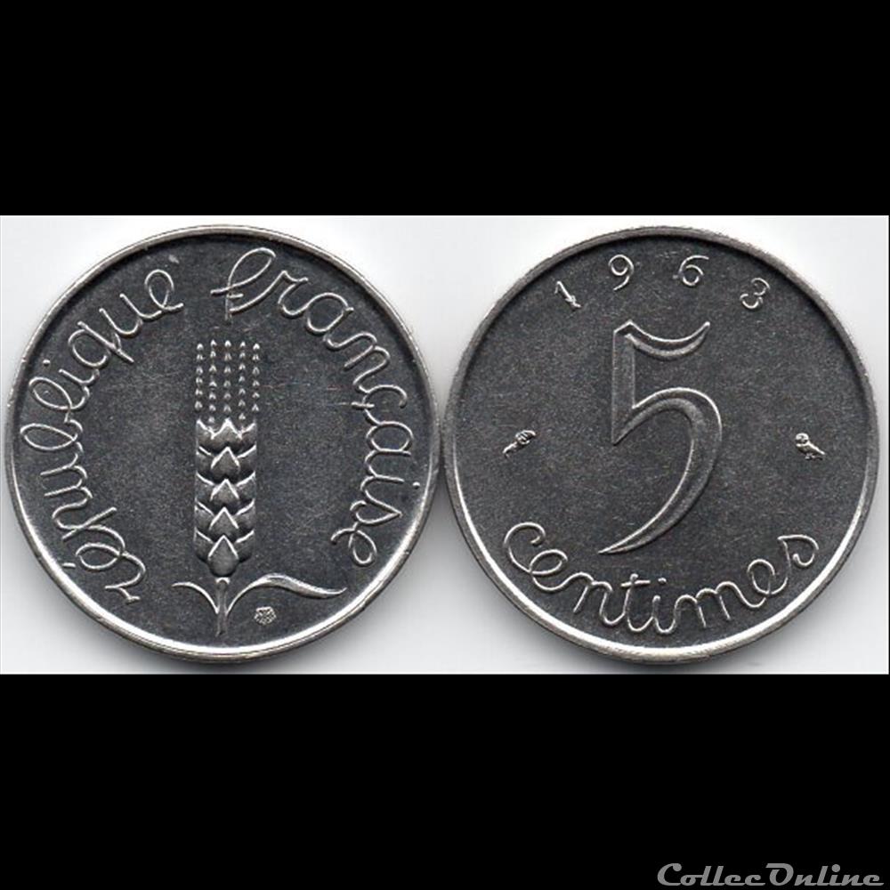 monnaie france moderne 5 centimes epi 1963