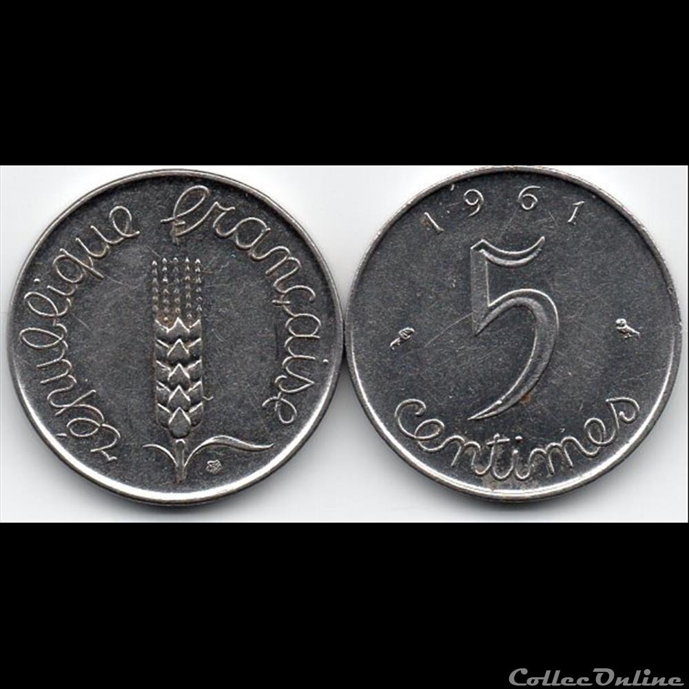 5 centimes epi 1961 monnaie france moderne 5 centimes epi 1961