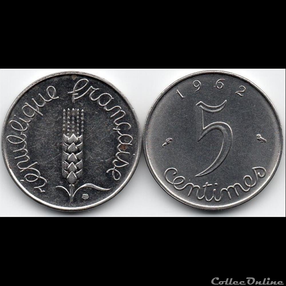 monnaie france moderne 5 centimes epi 1962