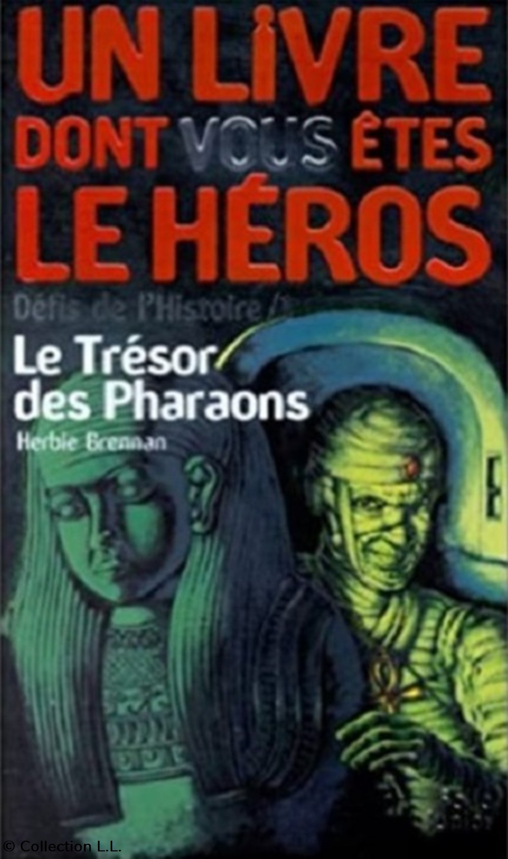 jeux societe jouets livre dont vous etes heros le tresor des pharaons 01