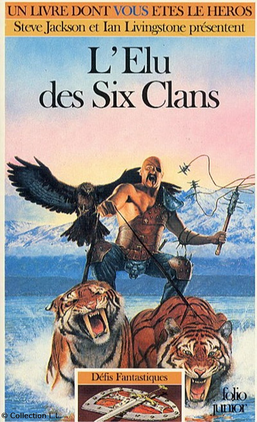 L'Elu des Six Clans - 38 jeux societe jouets livre dont vous etes le heros l elu des six clans 38