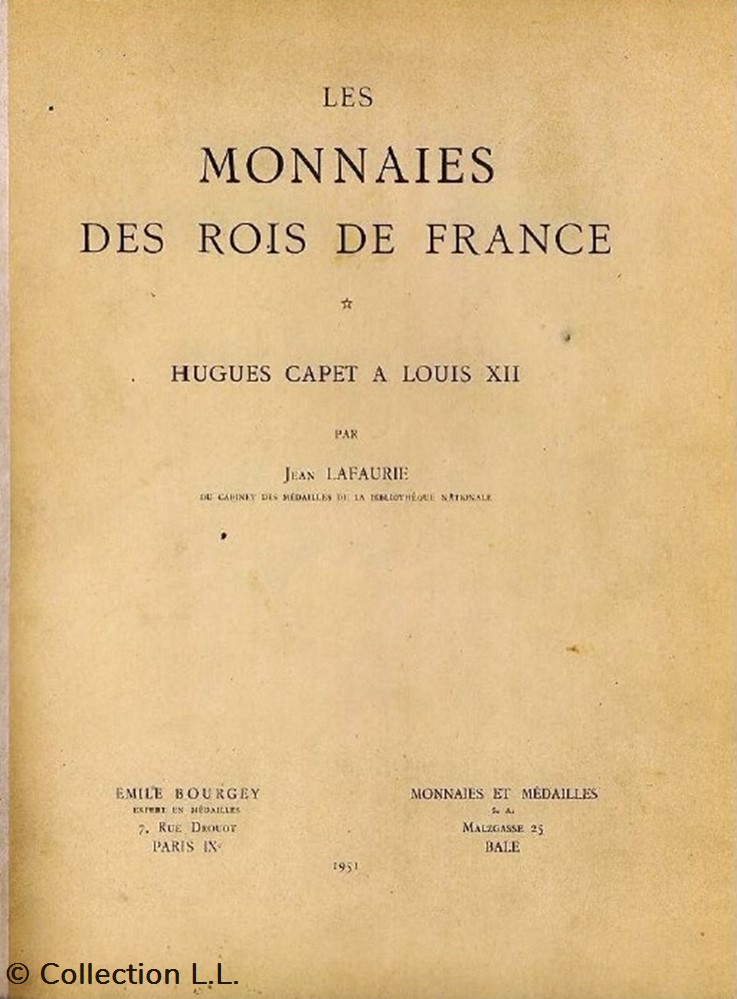 1951∼ Lafaurie - Les Monnaies des Rois de France livres ouvrages 1951 lafaurie les monnaies des rois de france