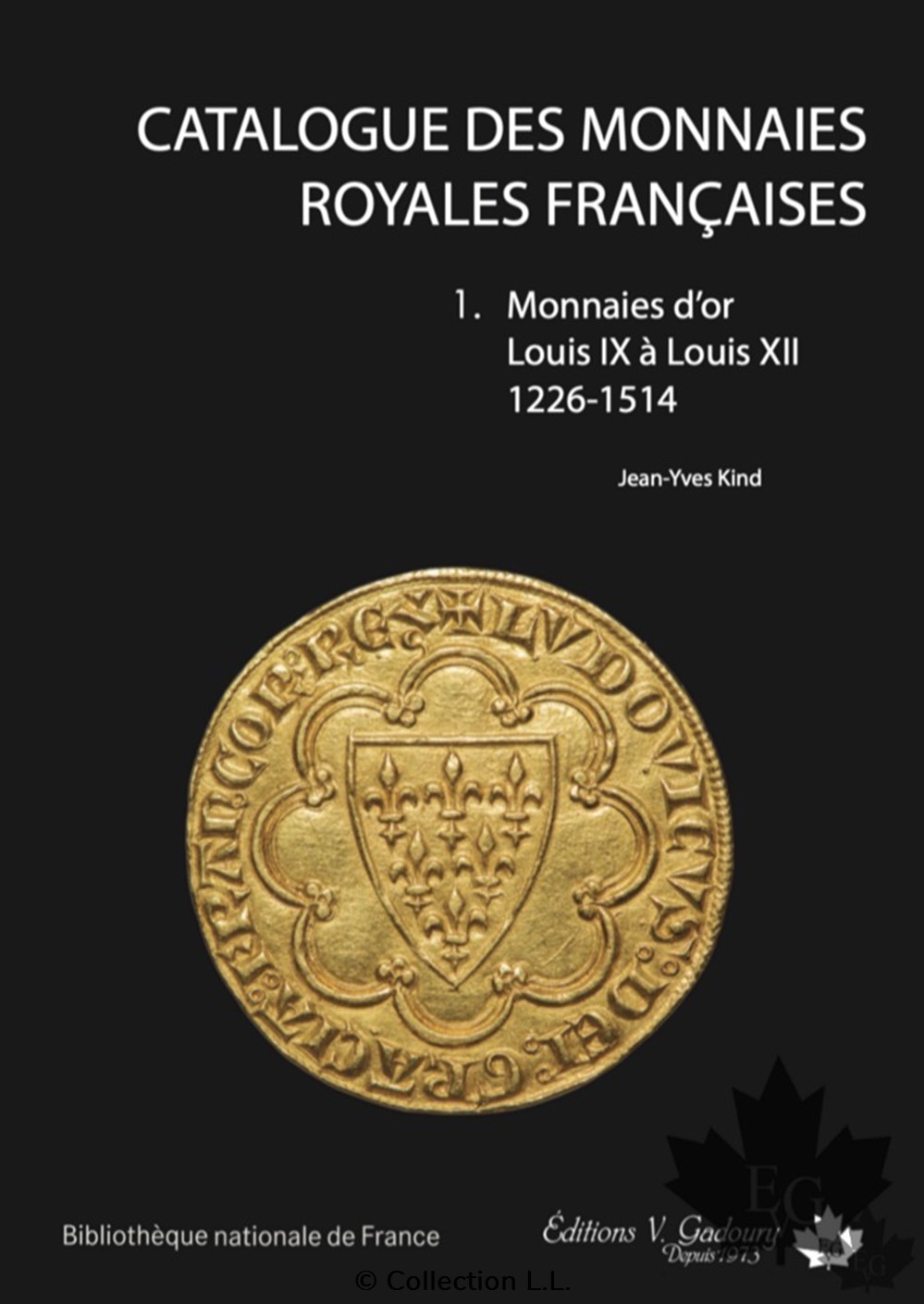 2024 - Kind - Catalogue des Monnaies Royales Françaises livres ouvrages 2024 kind catalogue des monnaies royales francaises