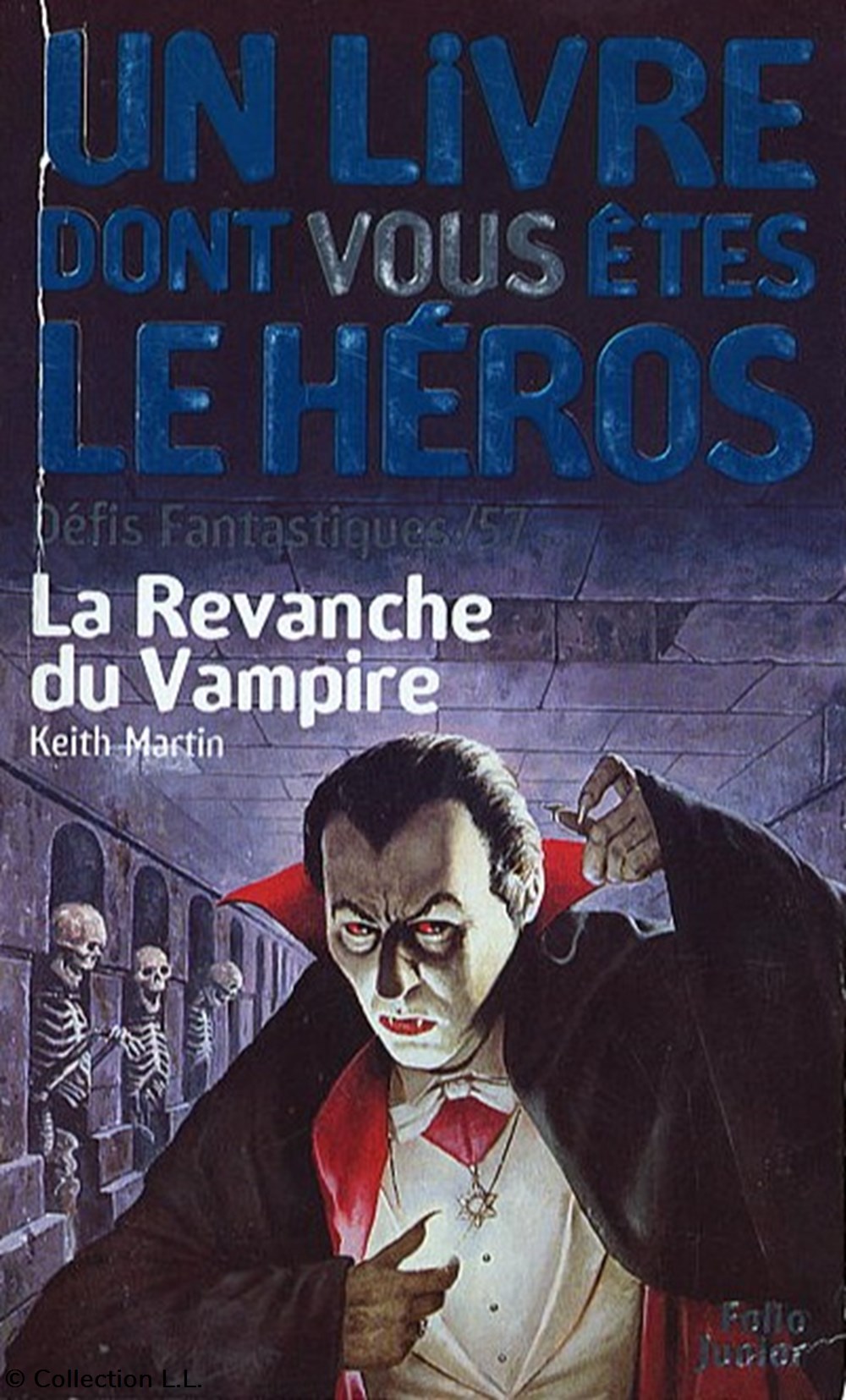 La Revanche du Vampire - 57 jeux de societe jouets livre dont vous etes le heros la revanche du vampire 57