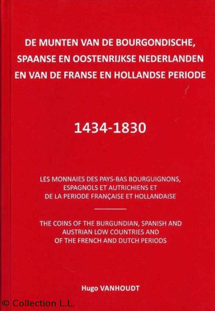 livres ouvrages 2019 vanhoudt les monnaies des pays bas bourguignons espagnols et autrichiens