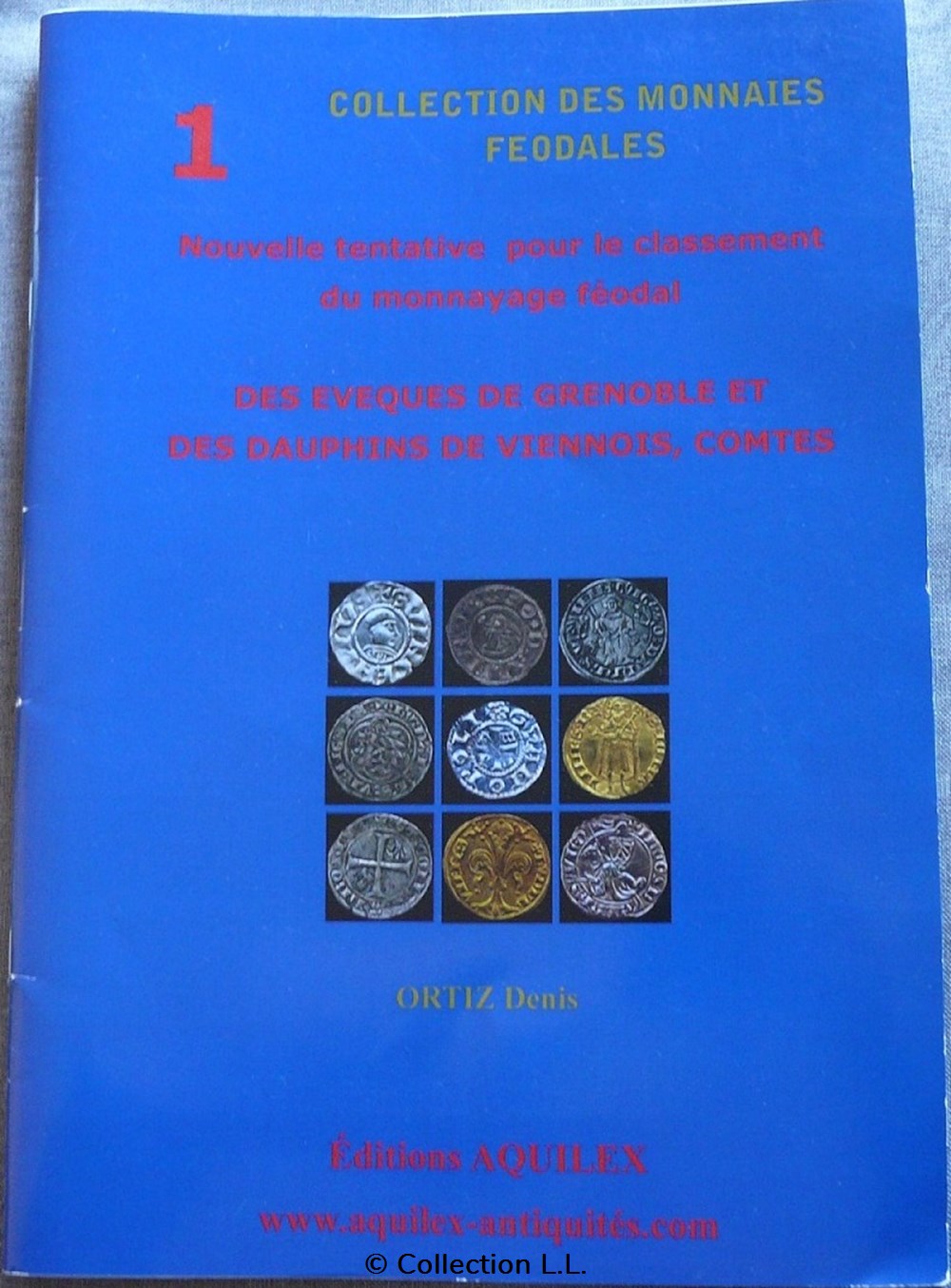 2023 - Ortiz - Nouvelle Tentative pour le Classement du Monnayage Féodal 1 monnaies livres ouvrages 2023 ortiz nouvelle tentative pour le classement du monnayage feodal 1