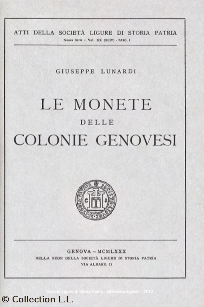 monnaies livres ouvrages 1980 lunardi le monete delle colonie genovesi
