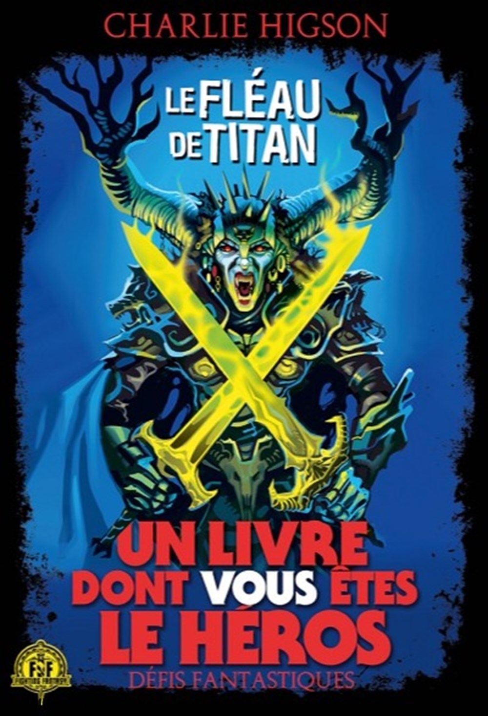 Le Fléau de Titan jeux societe jouets livre dont vous etes heros le fleau de titan