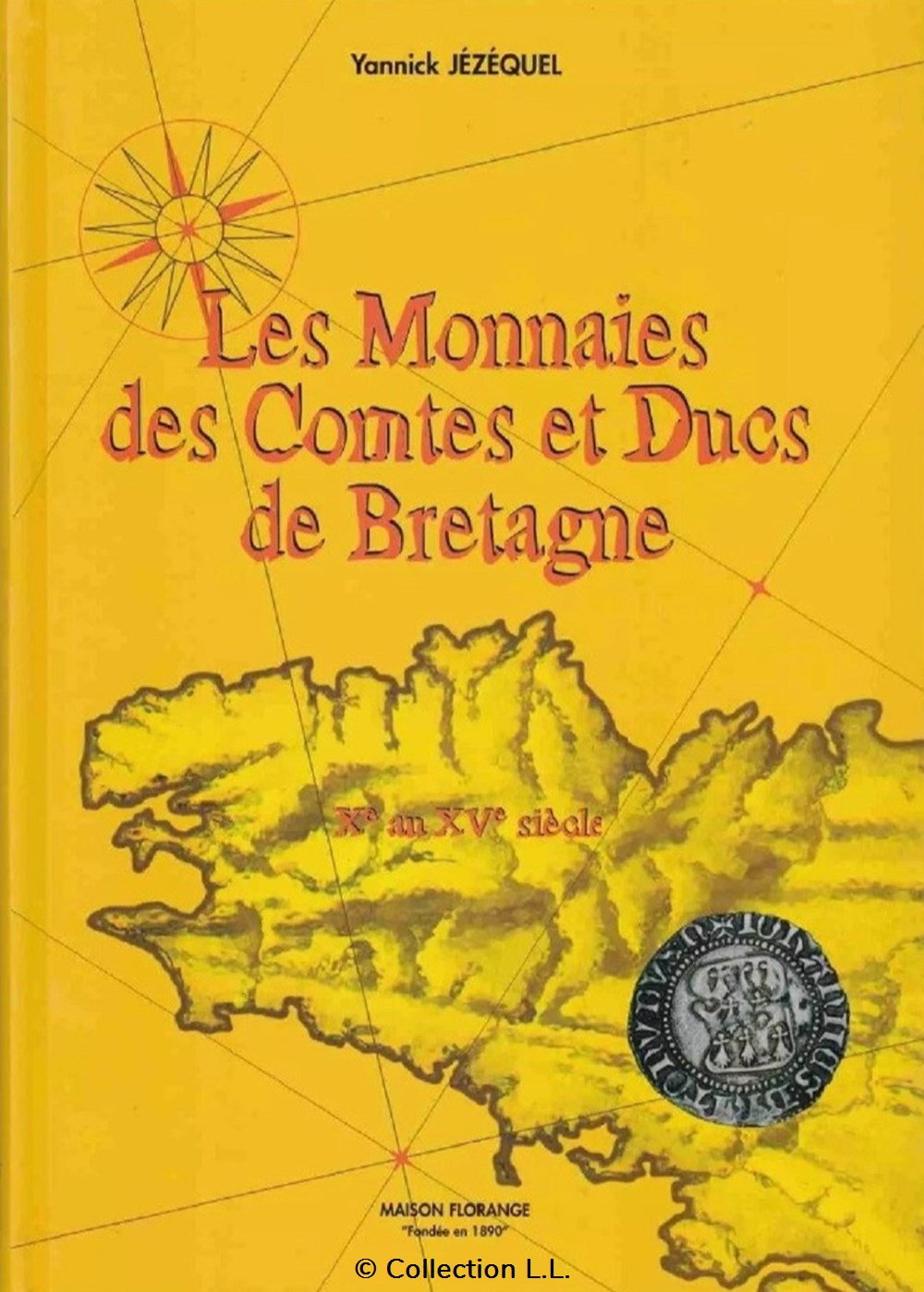 livres ouvrages 1998 jezequel les monnaies des comtes et ducs de bretagne