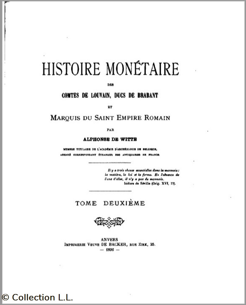 1806∼ de Witte - Histoire Monétaire des Comtes de Louvain, Ducs de Brabant monnaies livres ouvrages 1806 de witte histoire monetaire des comtes de louvain ducs de brabant