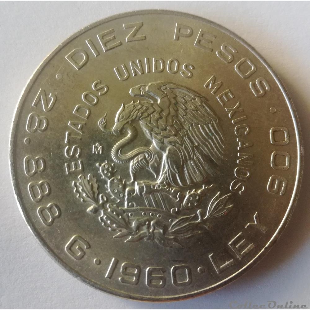 monnaies monde mexique 10 pesos 1960 anniversaire independance et revolution aigle hidalgo et madero mexico