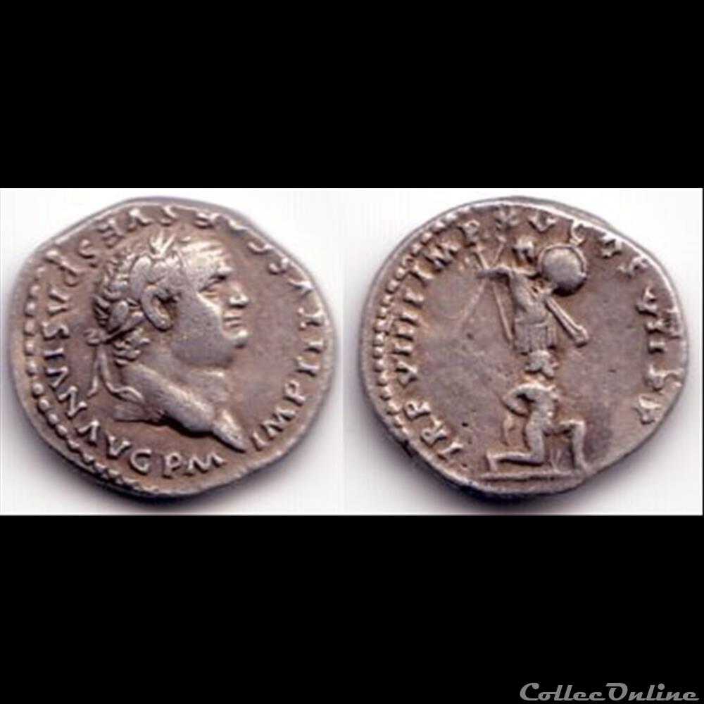 Titus - Denier - TR P VIII IMP XV COS VII P P monnaie antique romaine titus denier tr p viii imp xv cos vii p p