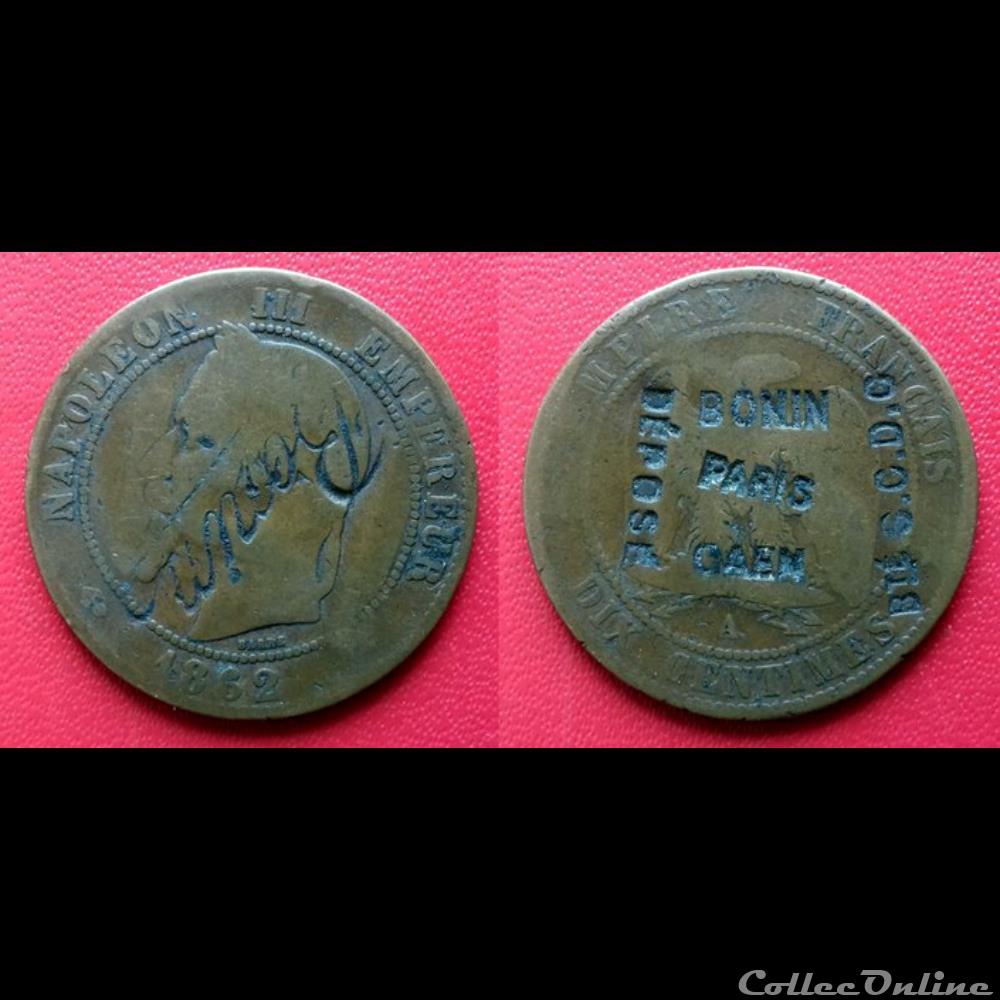 monnaie france moderne 10 cts napoleon iii contremarquee depose bonin paris caen bte s g d g