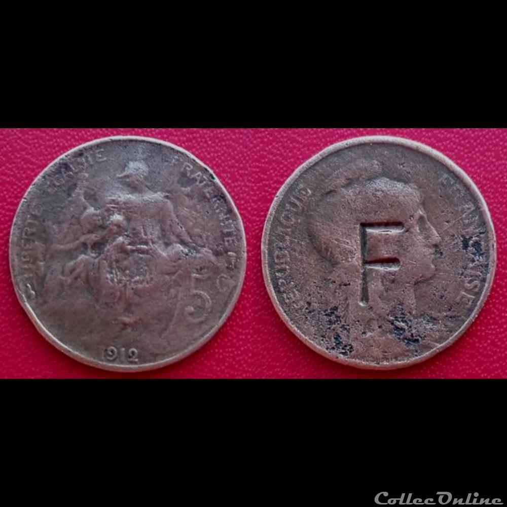 5 Cts Dupuis 1912 Contremarquée "F" monnaie france moderne 5 cts dupuis 1912 contremarquee f