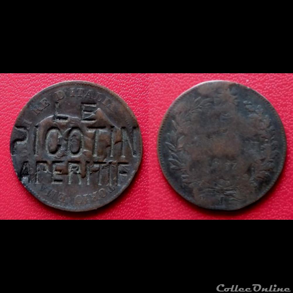 monnaie antique romaine 5 centesimi italienne contremarquee le picotin aperitif