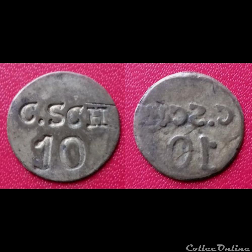 jeton cuivre contremarqué C.SCH 10 monnaie france moderne jeton cuivre contremarque c sch 10