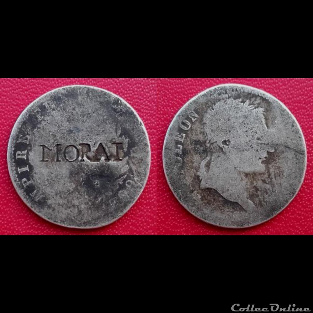 1 Franc Napoléon Bonaparte contrmarquée "MORAI" monnaie france moderne 1 franc napoleon bonaparte contrmarquee morai