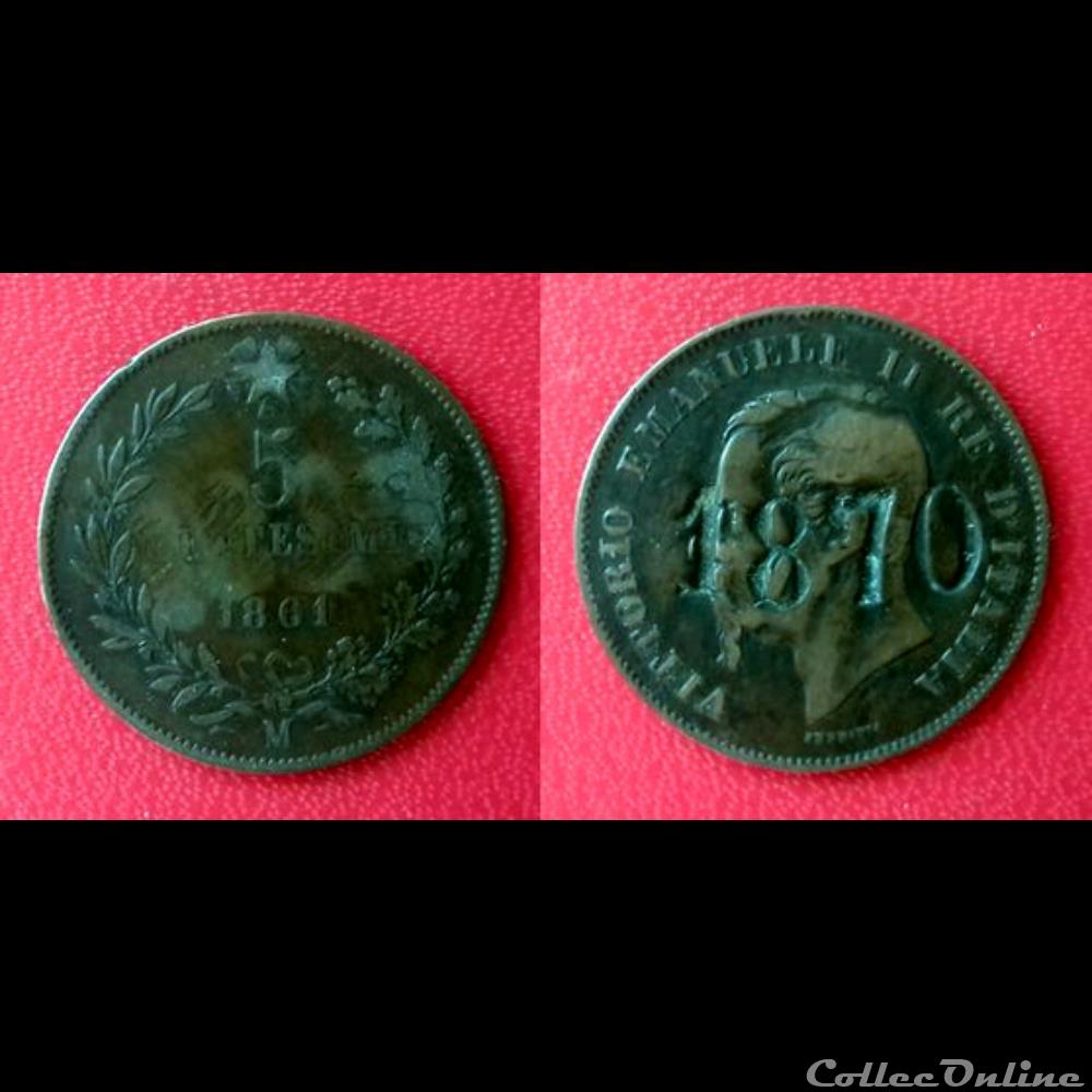 5 Centesimi contremarquée "1870" monnaie 5 centesimi contremarquee 1870