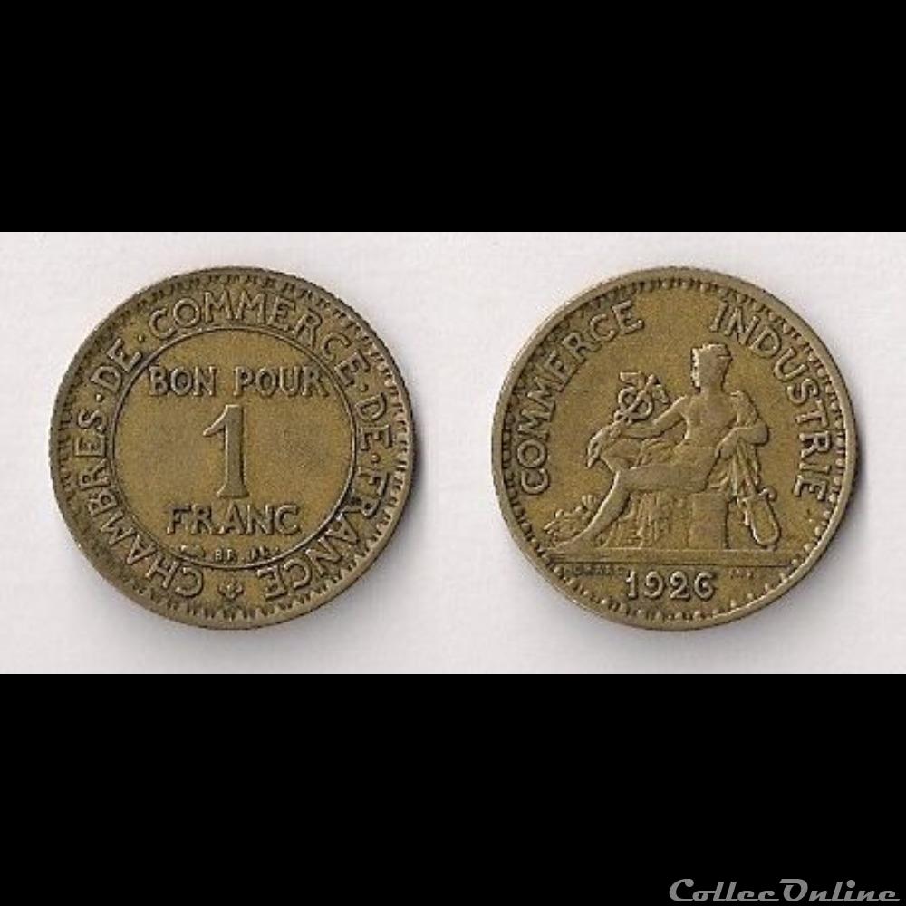 monnaie france moderne 1 franc chambres de commerce 1926