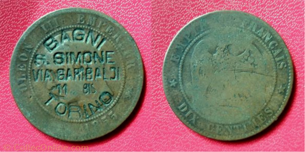 10 Cts Napoléon III "BAGNI S.SIMONE VIA GARIBALDI 11 BIS TORINO" monnaie france moderne 10 cts napoleon iii bagni s simone via garibaldi 11 bis torino