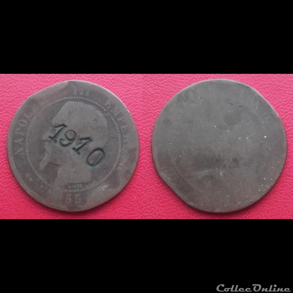 10 Cts Napoléon III Contremarquée "1910" monnaie france moderne 10 cts napoleon iii contremarquee 1910