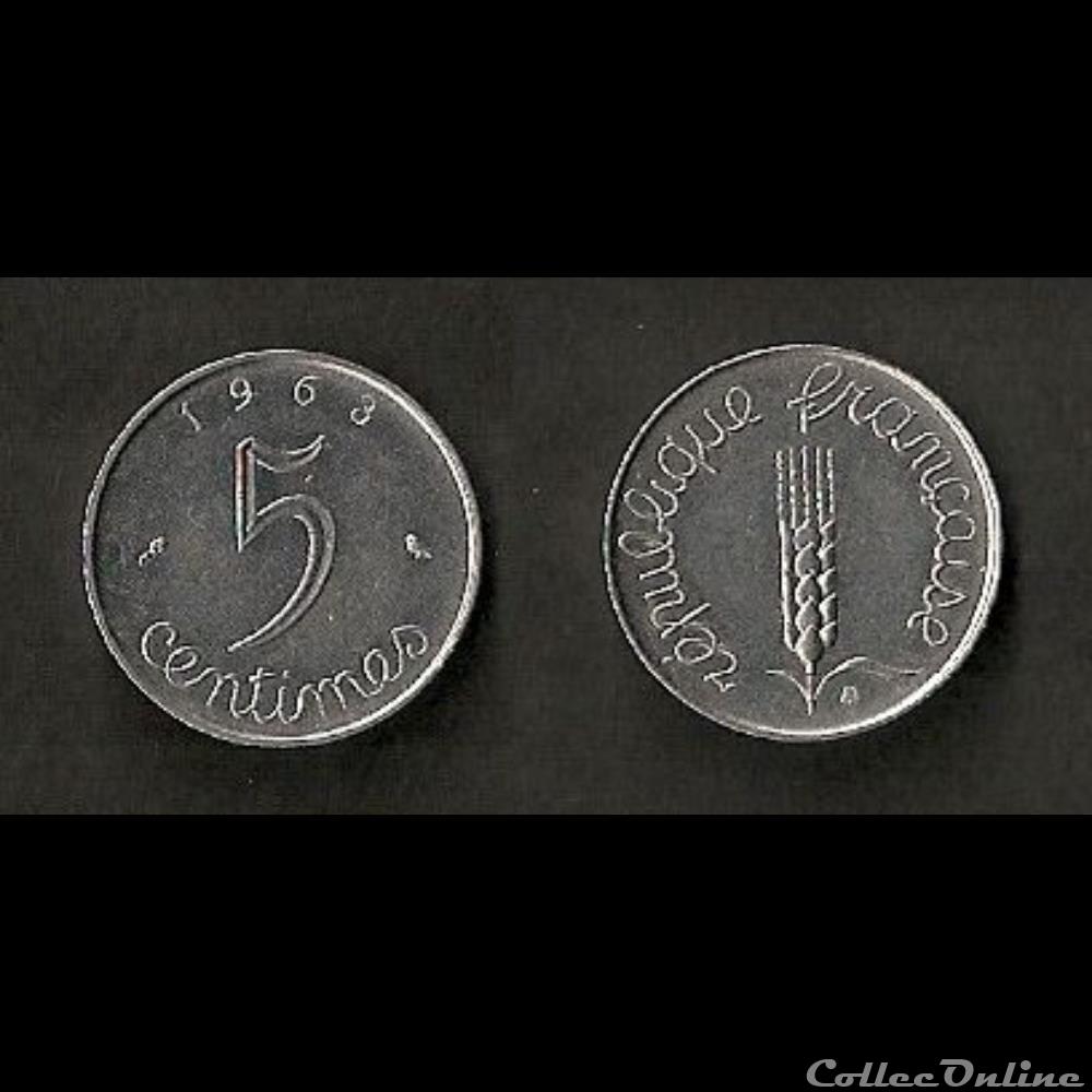 monnaie france moderne 5 centimes epi 1963