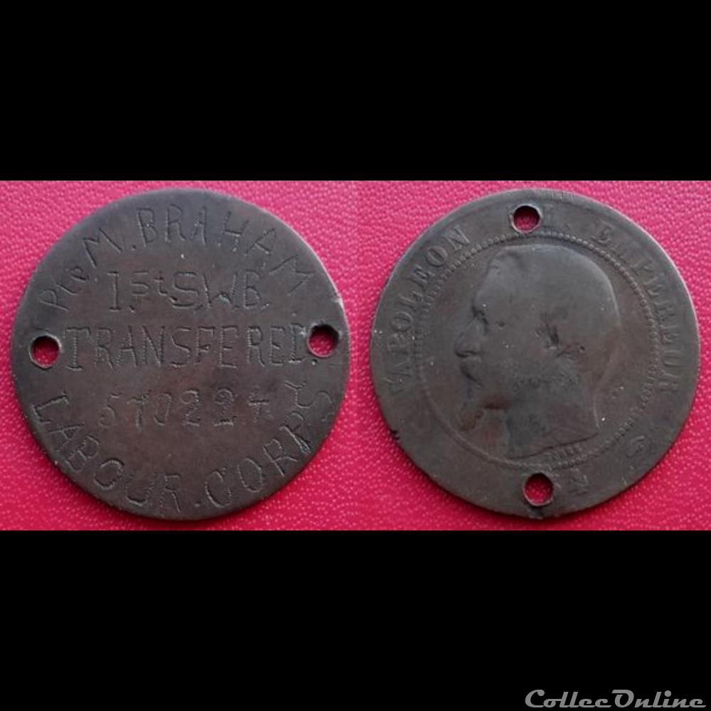 10 Cts Napoléon III Regravée en plaque militaire Britannique monnaie france moderne 10 cts napoleon iii regravee en plaque militaire britannique