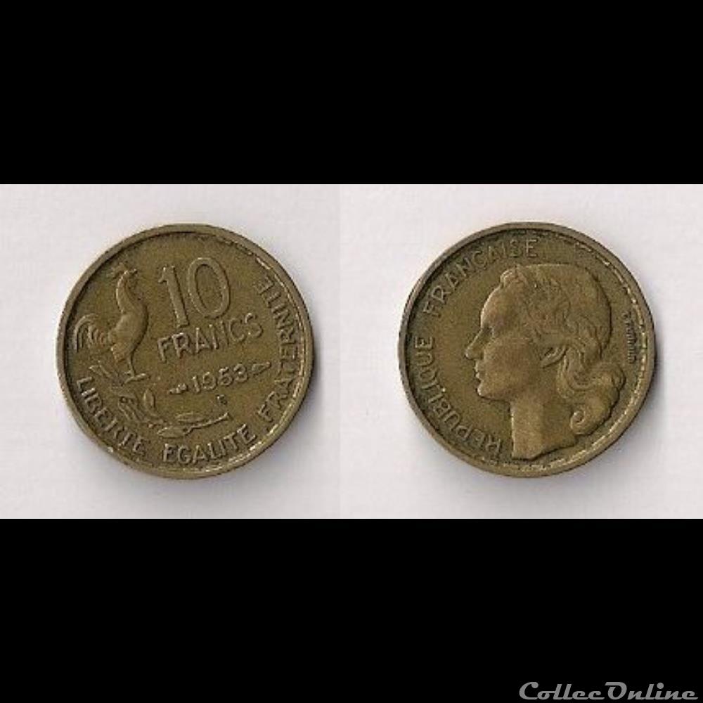 10 Francs Guiraud 1953 B monnaie france moderne 10 francs guiraud 1953 b