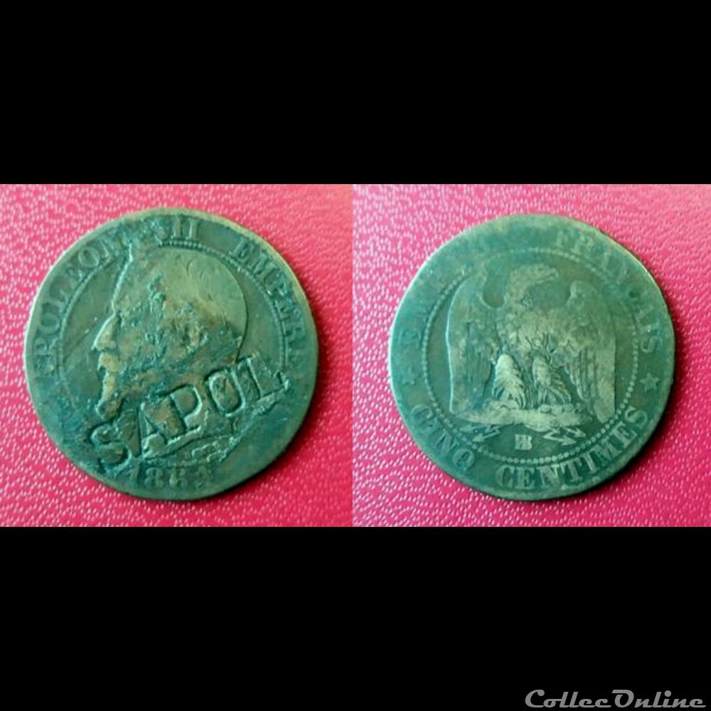 5 Cts Napoléon III Contremarquée "SAPOL" monnaie france moderne 5 cts napoleon iii contremarquee sapol