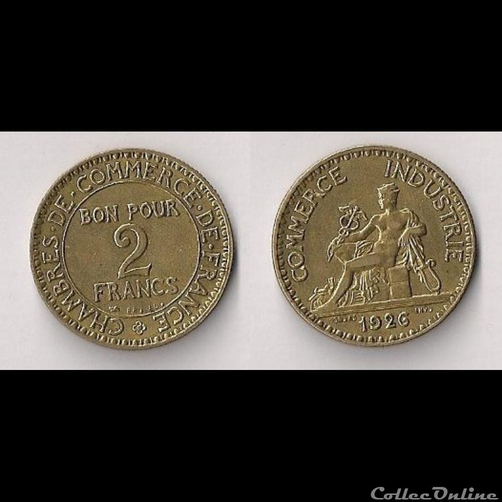 2 Francs Chambres de Commerce 1926 monnaie france moderne 2 francs chambres de commerce 1926