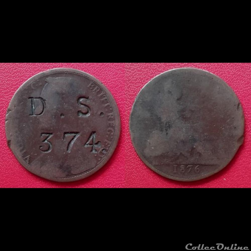 One Penny Victoria de 1876 contremarqué "D.S. 374." monnaie france moderne one penny victoria de 1876 contremarque d s 374