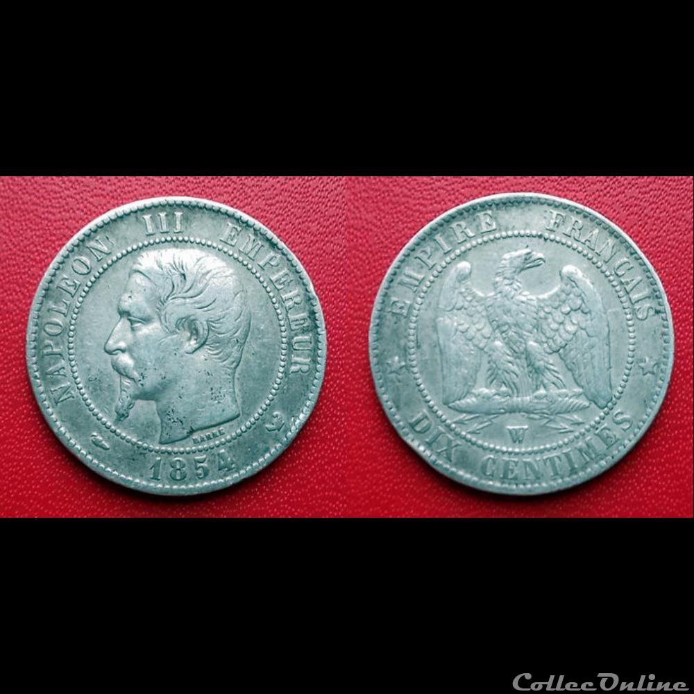 10 Cts Napoléon III 1854W Argentée monnaie antique romaine 10 cts napoleon iii 1854w argentee