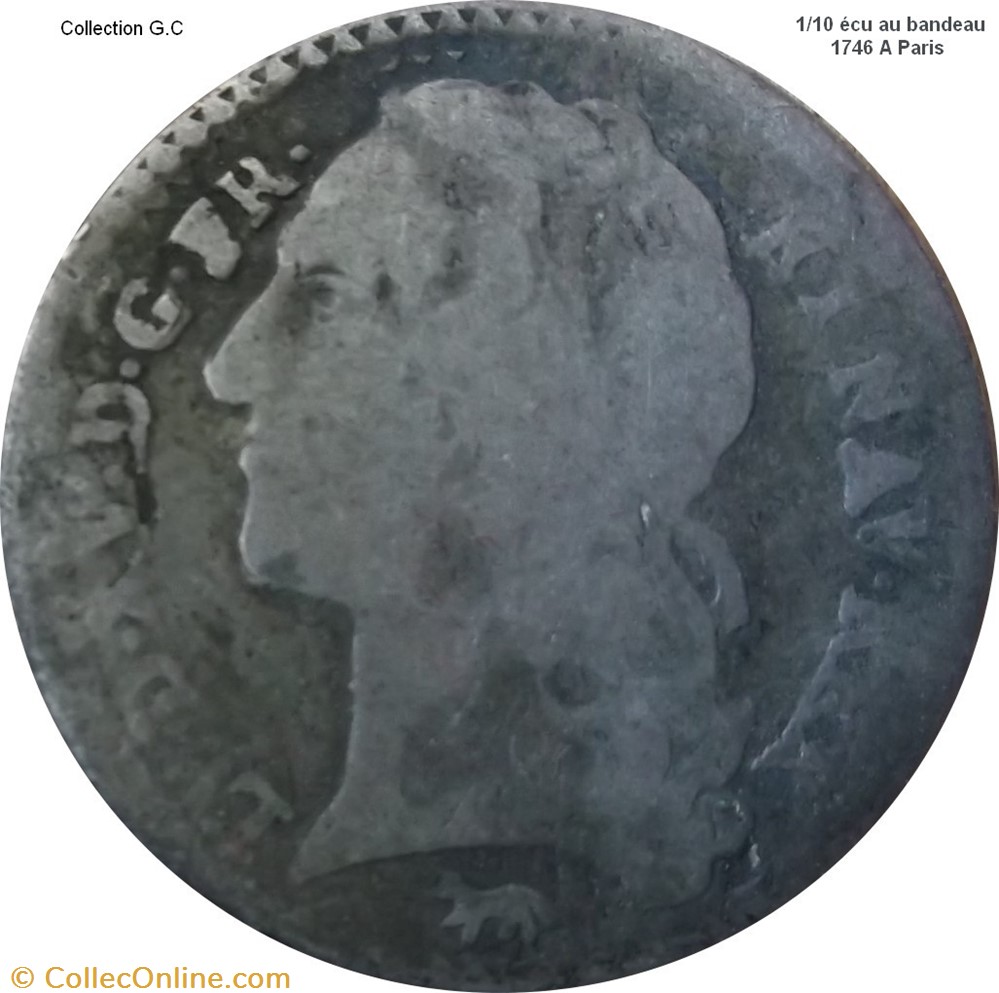1/10 d'écu au bandeau 1746 A Paris monnaie france royale 1 10 ecu au bandeau 1746 a paris