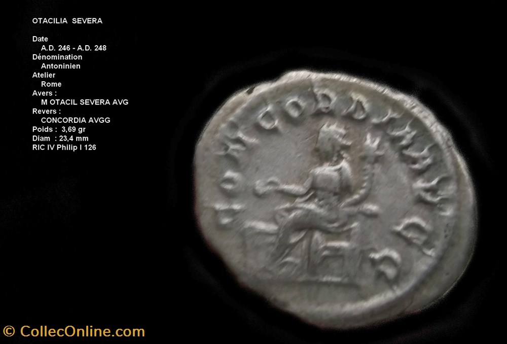 OTACILIA SEVERA Femme de Philippe l'Arabe monnaies antiques romaines republicaines imperiales otacilia severa femme de philippe arabe