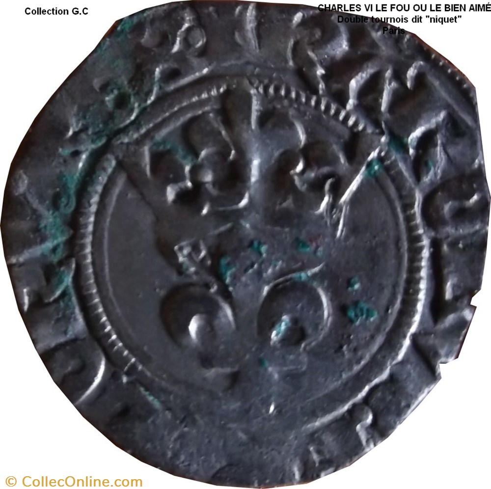 CHARLES VI LE FOU OU LE BIEN AIMÉ Double tournois dit "niquet" monnaie france royale charles vi le fou ou le bien aime double tournois dit niquet