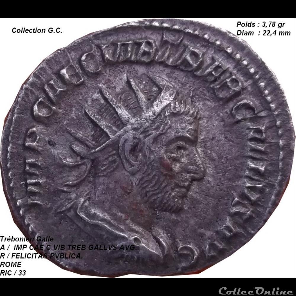 monnaie antique romaine trebonien galle ne en 206 a perouse italie assassine en 253 a terni italie