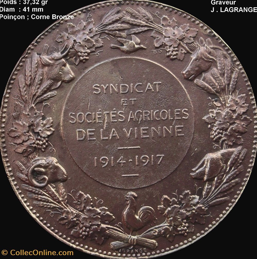 Syndicat et sociétés agricoles de la Vienne 1914 / 1917 medailles syndicat et societes agricoles de la vienne 1914 1917