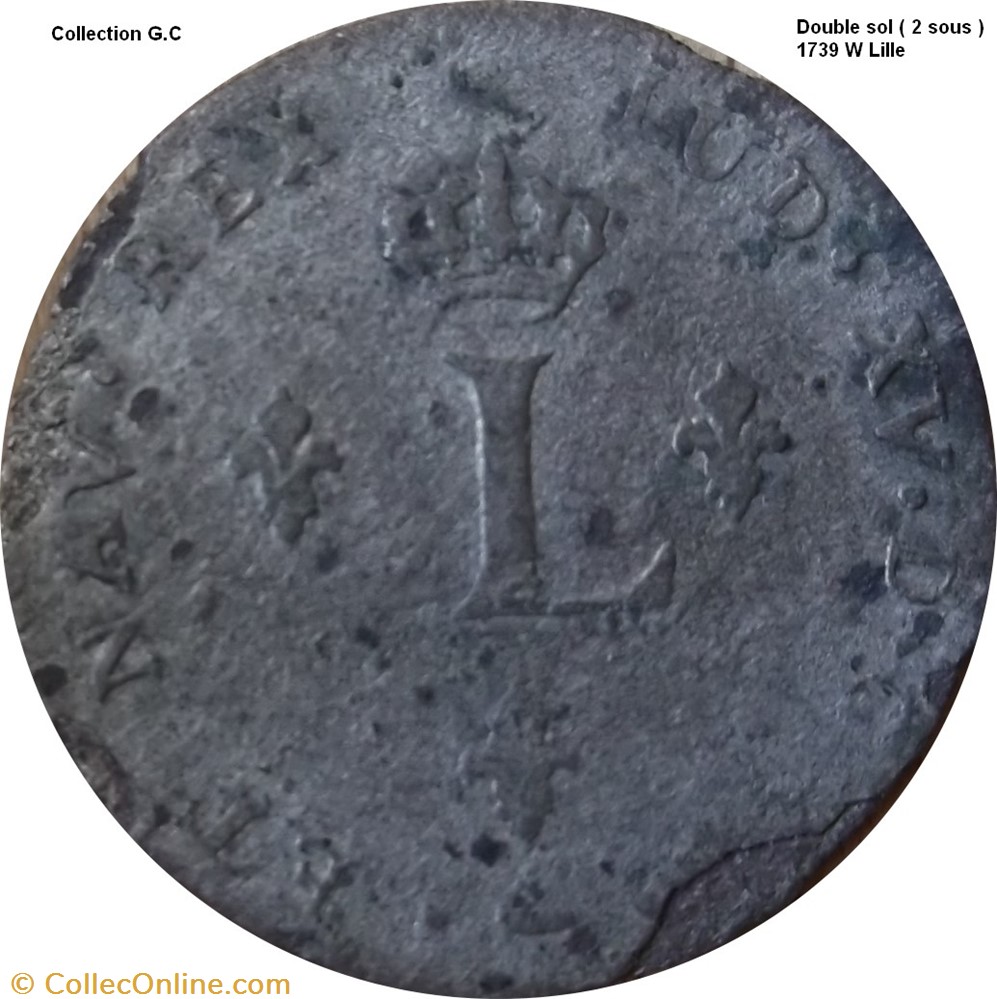Double sol " 2 Sous" "dit aux 2 L couronnés" 1739 W Lille monnaie france royale double sol 2 sous dit aux 2 l couronnes 1739 w lille