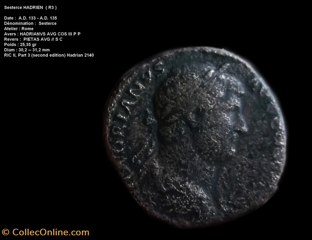 Sesterce HADRIEN RIC II, Part 3 (second edition) Hadrian 2140 ( R 3 ) monnaies antiques romaines republicaines imperiales sesterce hadrien ric ii part 3 second edition hadrian 2140 r 3