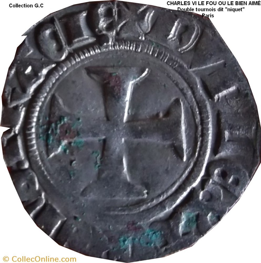 CHARLES VI LE FOU OU LE BIEN AIMÉ Double tournois dit "niquet" monnaie france royale charles vi le fou ou le bien aime double tournois dit niquet