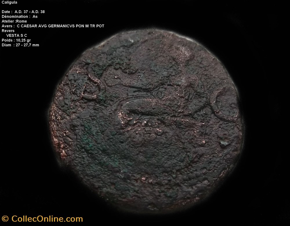 AS DE CALIGULA RIC 38 VESTA monnaies antiques romaines republicaines imperiales as de caligula ric 38 vesta
