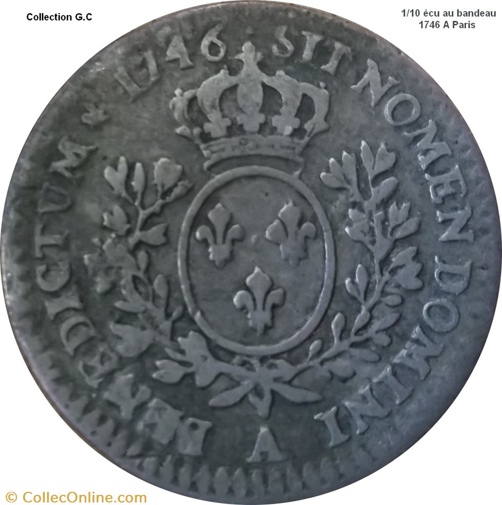 1/10 d'écu au bandeau 1746 A Paris monnaie france royale 1 10 ecu au bandeau 1746 a paris